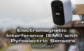 Elektromagnetische Interferenz (EMI) mit pyroelektrischen Sensoren – Webinar