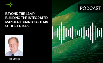 Beyond the Lamp: Building the Integrated Manufacturing Systems of the Future