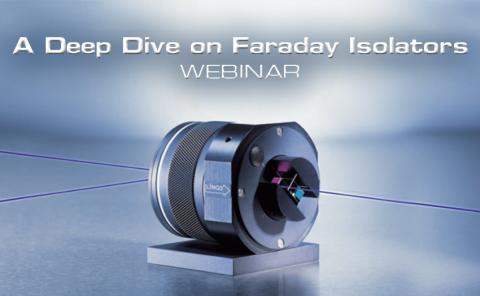 A Deep Dive on Faraday Isolators Webinar