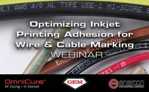 Optimizing Inkjet Printing Adhesion for Wire & Cable Marking Webinar