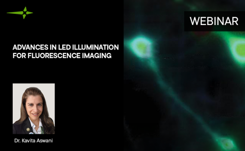 Advances in LED Illumination for Fluorescence Imaging Webinar